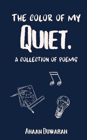 The Color of My Quiet