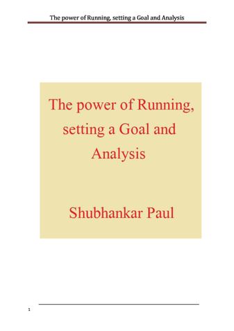 The power of Running, setting a Goal and Analysis