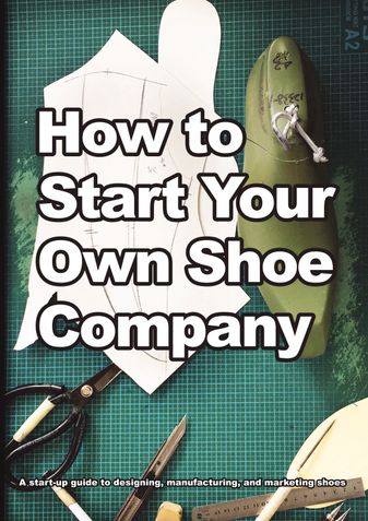 How To Start Your Own Shoe Company