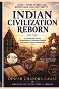Indian Civilization Reborn – Volume II