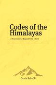 Codes of the Himalayas