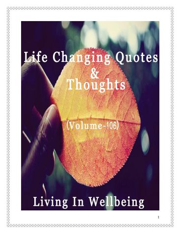 Life Changing Quotes & Thoughts (Volume 106)