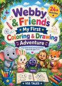 Webby & Friends: My First Coloring & Drawing Adventure