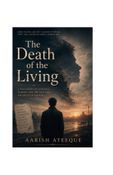 The Death of the living