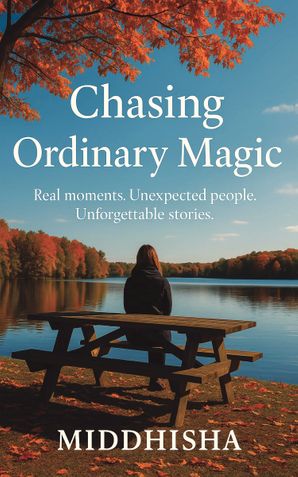 CHASING ORDINARY MAGIC