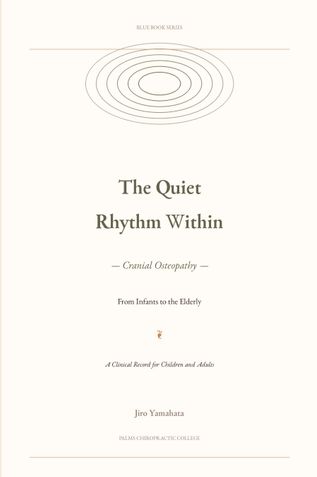 The Quiet Rhythm Within — Cranial Osteopathy