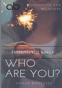 Who Are You? - Finding Yourself