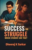 Success or Struggle: Which Student Are You?