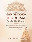 The Handbook of Hinduism for the 21st Century - Volume 1