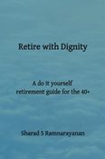 Retire with Dignity