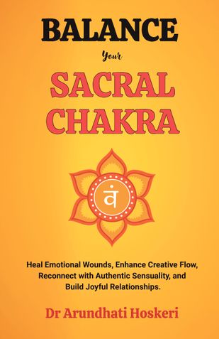 Balance Your Sacral Chakra