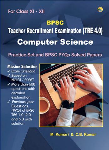 BPSC Teacher Recruitment Examination (TRE 4.0) Computer Science