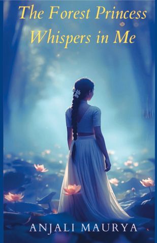 The Forest Princess Whispers in Me