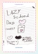 Lazy School Days