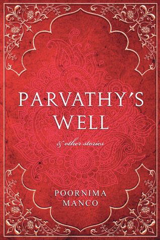 Parvathy's Well & other stories