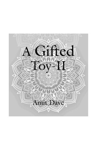A GIFTED TOY-PART II