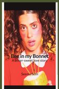Bee in my Bonnet