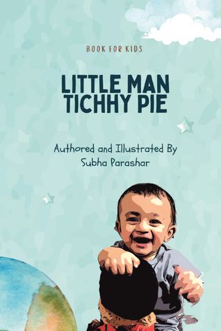 Little Man Tichhy Pie