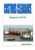 CUSTOMS CLEARANCE (Import) JNCH