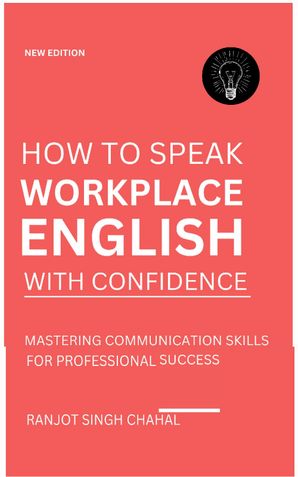 How to Speak Workplace English with Confidence