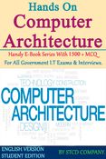 Hands on Computer Architecture 1500+ MCQ E-Book
