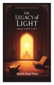 The Legacy of Light