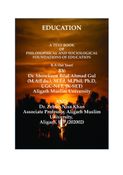 A TEXT-BOOK OF PHILOSOPHICAL AND SOCIOLOGICAL FOUNDATIONS OF EDUCATION