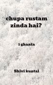 Chupa Rustam Zinda hai?