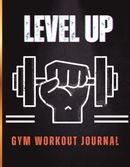 Level Up - Gym Workout Journal