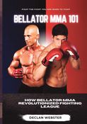 BELLATOR MMA 101