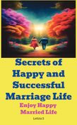 Secrets of Happy and Successful Marriage Life