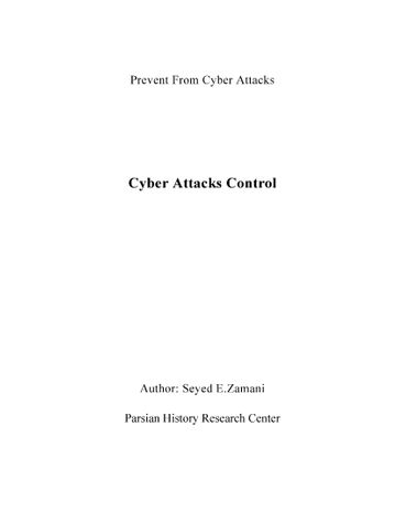 Cyber Attacks Control