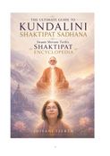 THE ULTIMATE GUIDE TO KUNDALINI SHAKTIPAT SADHANA