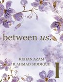 between us. (Volume I)