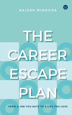 The Career Escape Plan