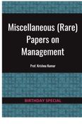 Miscellaneous (Rare) Papers on Management