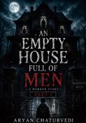 An Empty House Full Of Mens