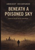 Beneath A Poisoned Sky