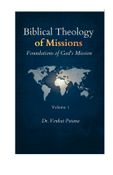 Biblical Theology of Missions: Foundations of God’s Mission, Volume-1