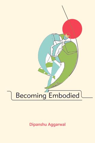 Becoming Embodied