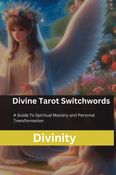 Divine Tarot Switchwords