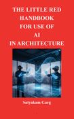 The Little Red Handbook for Use of AI in Architecture