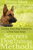 Secrets Dog Training Methods