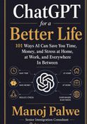 ChatGPT for a Better Life