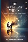 The Symphony Within: A Journey Through Chaos and Resilience