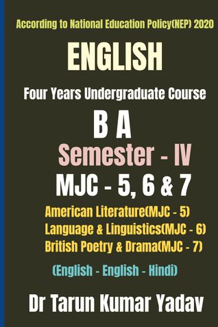 English(B A, Semester - IV, MJC - 5, 6 & 7)