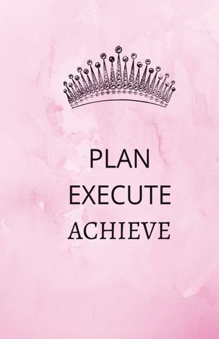 Plan Execute Achieve