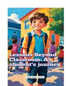 Lessons beyond the classroom : A student's journey