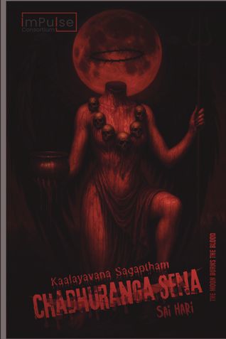 Kaalayavana Sagaptham: Chadhuranga Sena