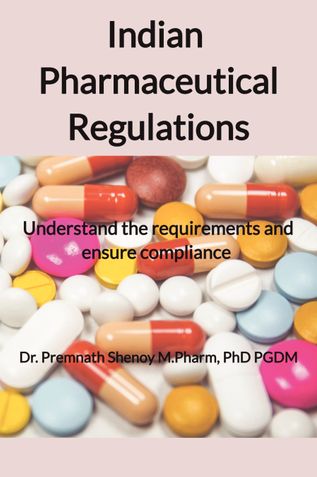 Indian Pharmaceutical Regulations